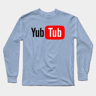 Yubtub Funny Bigtech Parody Gift For Vloggers Long Sleeve T-Shirt